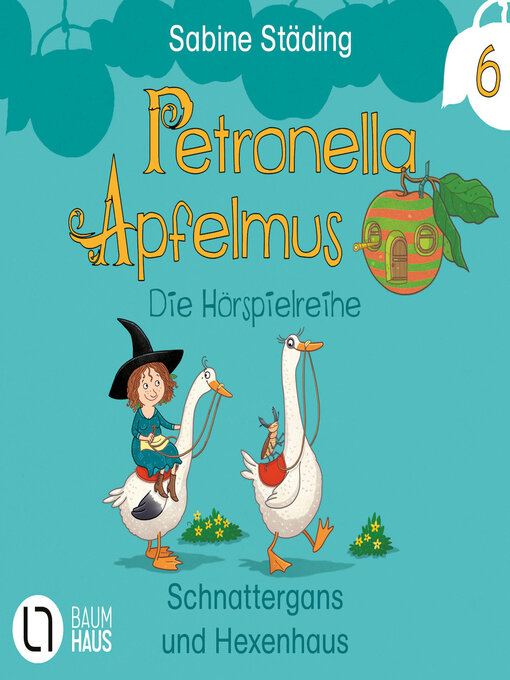 Title details for Petronella Apfelmus, Teil 6 by Sabine Städing - Wait list